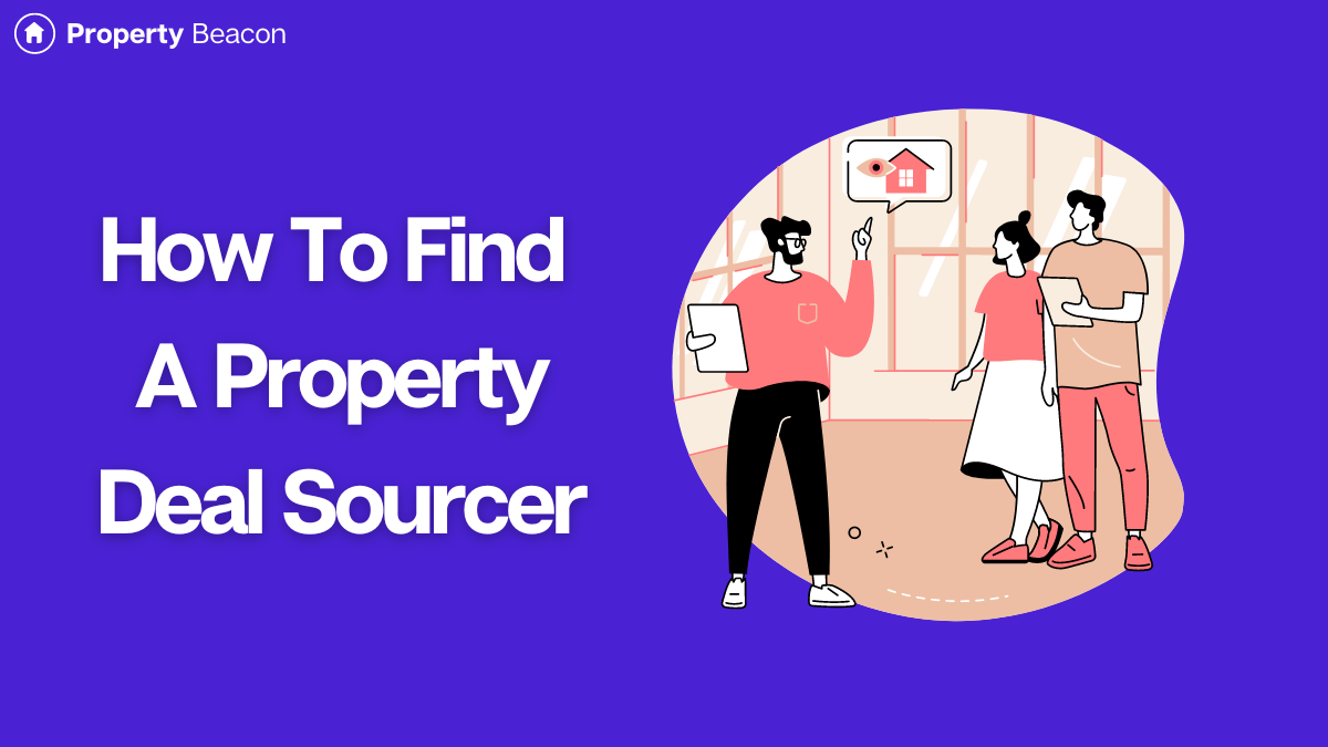 How to find a property deal sourcer featured image